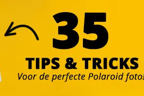 35 Polaroid tips and tricks
